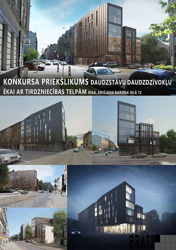 DAUDZSTĀVU DAUDZDZĪVOKĻU DZĪVOJAMĀ ĒKA Kr.Barona iela 72, Rīga / Konkurss (2.vieta) / 2014